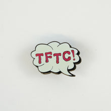 White glow in the dark TFTC pin