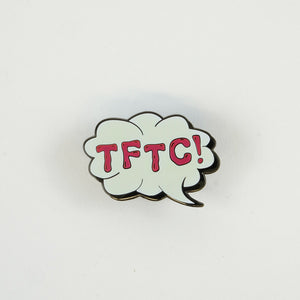 White glow in the dark TFTC pin